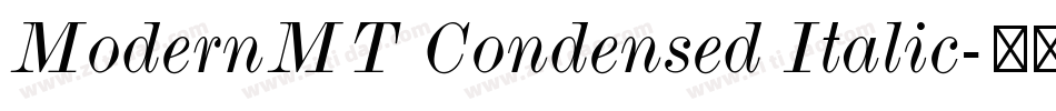 ModernMT Condensed Italic字体转换